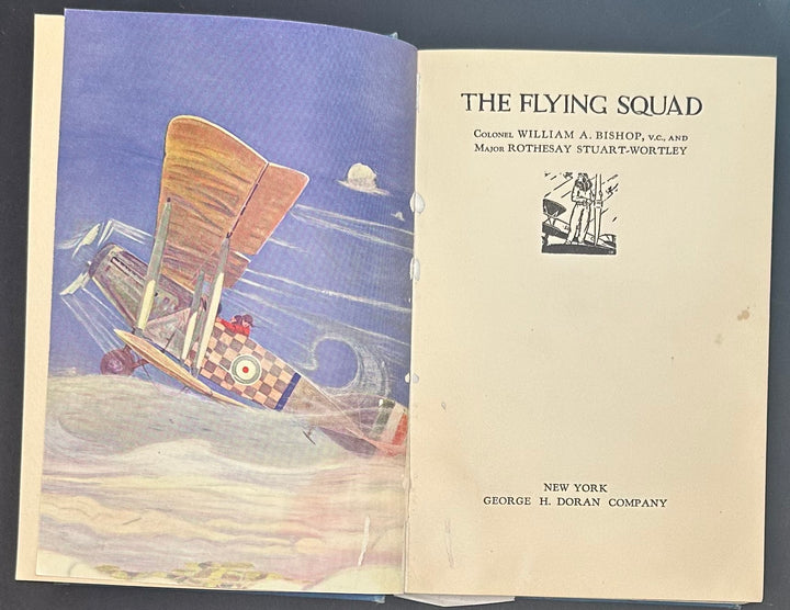 The Flying Squad by Col. William A. Bishop and Maj. Rothesay Stuart-Wortley 1927