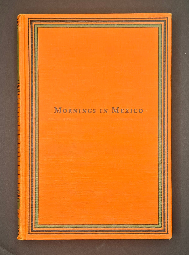 Mornings In Mexico By D.H. Lawrence 1927