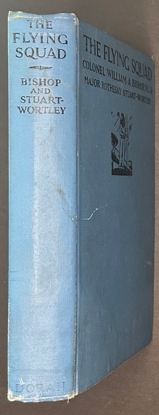 The Flying Squad by Col. William A. Bishop and Maj. Rothesay Stuart-Wortley 1927