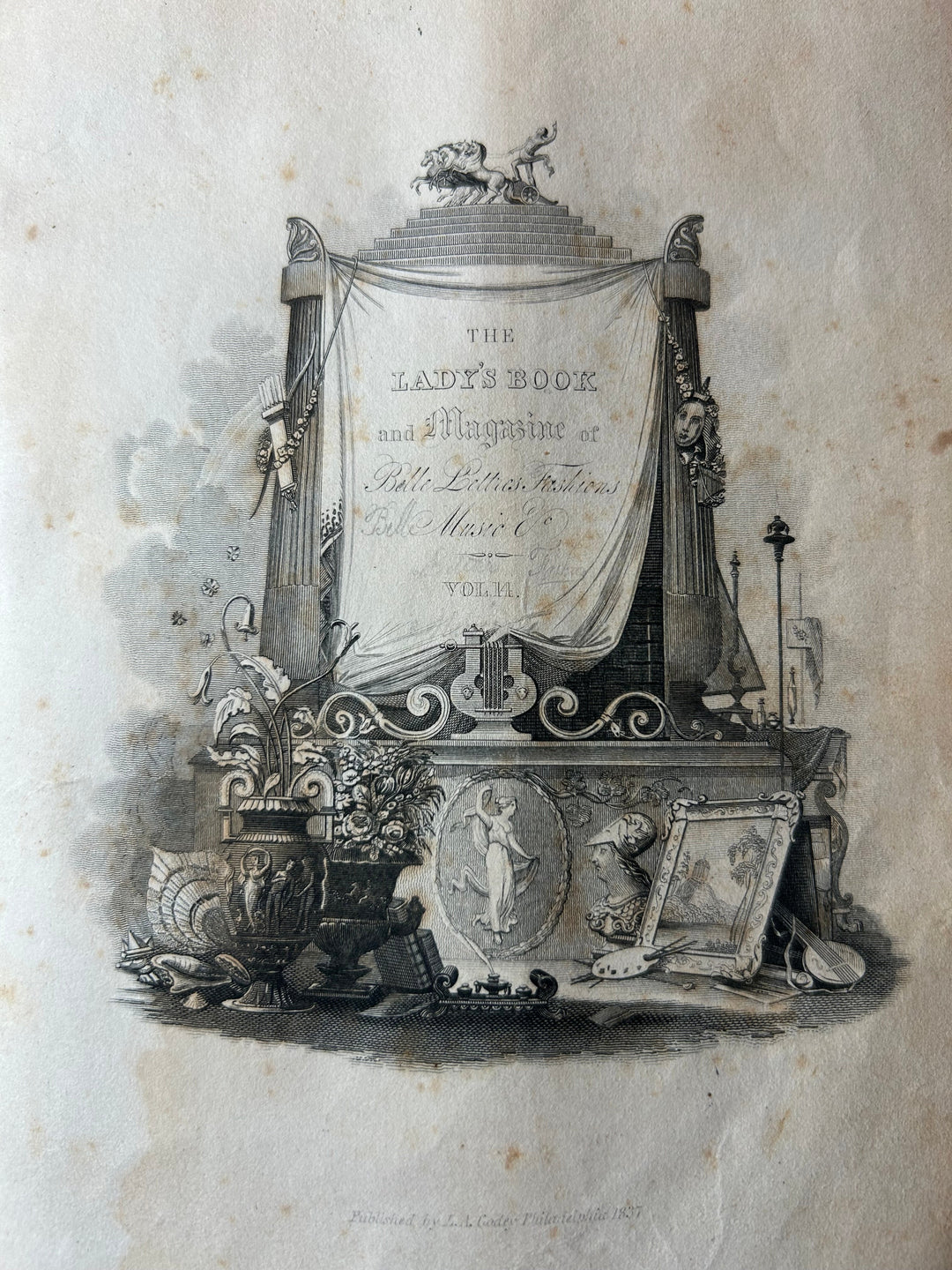 The Lady's Book and Magazine of Belle Letters, Fashions, Music, Vol. 14 & 15 January 1837 to December 1837.
