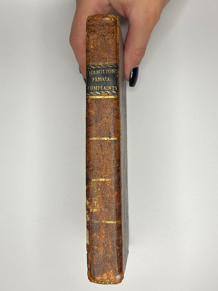 A Treatise on the Management of Female Complaints, and of Children in Early Infancy by HAMILTON, M. D., Alexander 1795