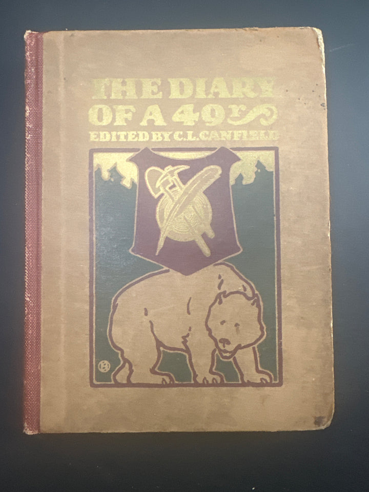 The Diary of a 49r Edited by C.L. Canfield 1906