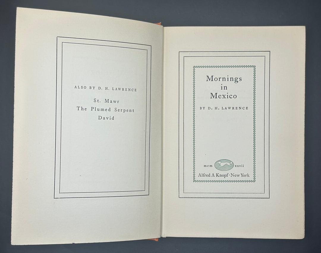 Mornings In Mexico By D.H. Lawrence 1927