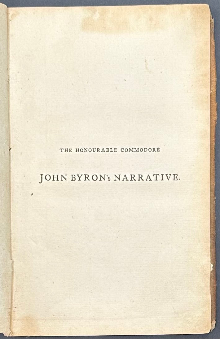 The Narrative of The Honorable John Byron by John Byron 2nd Ed. 1768
