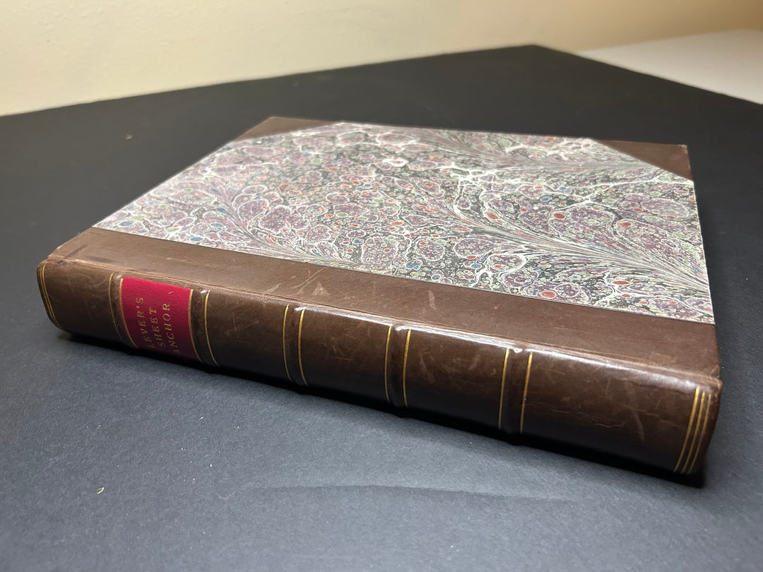 Levert's Sheet Anchor. First Philadelphia from the Second London Edition. The Young Officer's Secret Anchor; or a Key to the Leadino of Rigging and to Practical Seamanship. By Darcy Lever Esq 1819